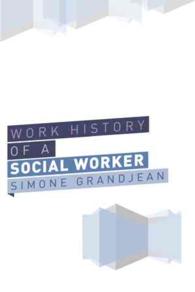 Working History of a Social Worker