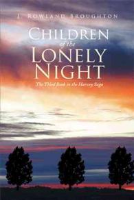 Children of the Lonely Night (The Harvey Saga)