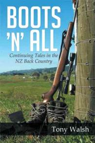 Boots 'n' All : Continuing Tales in the Nz Back Country