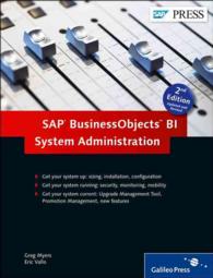 Sap Businessobjects Bi System Administration -- Hardback （2 Revised）
