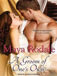 A Groom of One's Own (Writing Girls) （Unabridged）