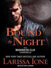 Bound by Night (9-Volume Set) (Moonbound Clan Vampires) （Unabridged）