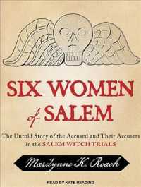 Six Women of Salem (14-Volume Set) : The Untold Story of the Accused and Their Accusers in the Salem Witch Trials （Unabridged）