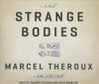 Strange Bodies (9-Volume Set) （Unabridged）