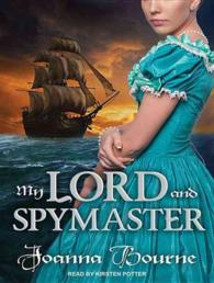 My Lord and Spymaster (10-Volume Set) (Spymaster) （Unabridged）