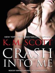 Crash into Me (Heart of Stone) （Unabridged）