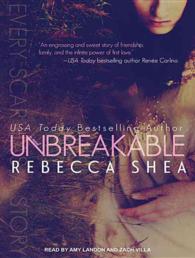 Unbreakable (Unbreakable) （Unabridged）