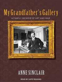 My Grandfather's Gallery (5-Volume Set) : A Family Memoir of Art and War （Unabridged）