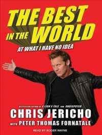 The Best in the World (10-Volume Set) : At What I Have No Idea （Unabridged）