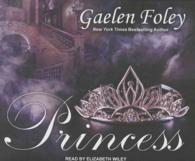 Princess (11-Volume Set) (Ascension Trilogy) （Unabridged）