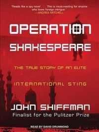 Operation Shakespeare (8-Volume Set) : The True Story of an Elite International Sting （Unabridged）