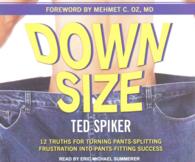 Down Size (7-Volume Set) : 12 Truths for Turning Pants-Splitting Frustration into Pants-Fitting Success （Unabridged）