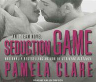 Seduction Game (I-team) （Unabridged）