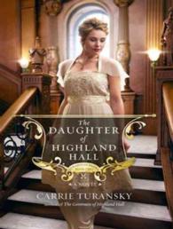 The Daughter of Highland Hall (10-Volume Set) (Edwardian Brides) （Unabridged）