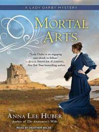 Mortal Arts (11-Volume Set) (Lady Darby Mystery) （Unabridged）