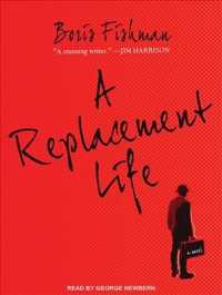 A Replacement Life (9-Volume Set) （Unabridged）