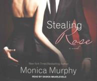 Stealing Rose (9-Volume Set) (Fowler Sisters) （Unabridged）