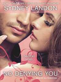 No Denying You (6-Volume Set) (Danvers) （Unabridged）