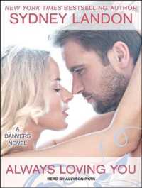 Always Loving You (6-Volume Set) (Danvers) （Unabridged）