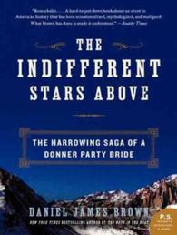 The Indifferent Stars above (9-Volume Set) : The Harrowing Saga of a Donner Party Bride （Unabridged）