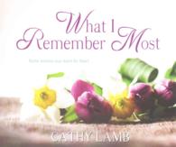 What I Remember Most (14-Volume Set) （Unabridged）