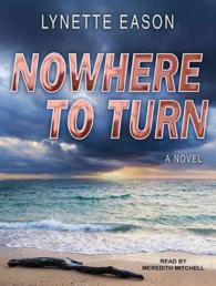 Nowhere to Turn (7-Volume Set) (Hidden Identity) （Unabridged）