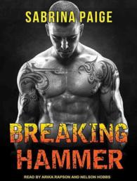 Breaking Hammer (6-Volume Set) (Inferno Motorcycle Club) （Unabridged）