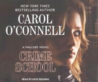 Crime School (12-Volume Set) (Mallory) （Unabridged）