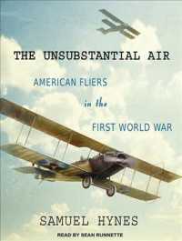 The Unsubstantial Air (10-Volume Set) : American Fliers in the First World War （Unabridged）