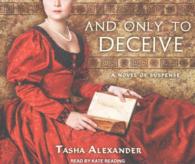 And Only to Deceive (9-Volume Set) （Unabridged）
