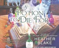 A Potion to Die for (8-Volume Set) (Magic Potion Mystery) （Unabridged）