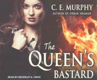 The Queen's Bastard (13-Volume Set) (Inheritor's Cycle) （Unabridged）
