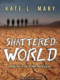 Shattered World (Broken World) （Unabridged）