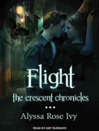 Flight (5-Volume Set) (Crescent Chronicles) （Unabridged）