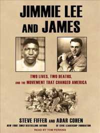 Jimmie Lee and James : Two Lives, Two Deaths, and the Movement That Changed America （Unabridged）