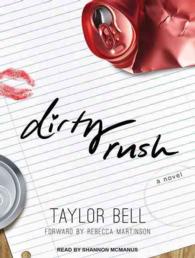 Dirty Rush （Unabridged）