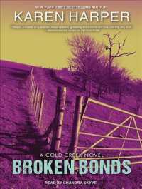 Broken Bonds (9-Volume Set) (Cold Creek) （Unabridged）