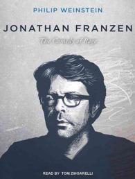 Jonathan Franzen : The Comedy of Rage （Unabridged）