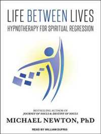 Life between Lives (5-Volume Set) : Hypnotherapy for Spiritual Regression （Unabridged）