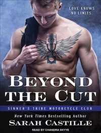 Beyond the Cut (11-Volume Set) (Sinner's Tribe Motorcycle Club) （Unabridged）