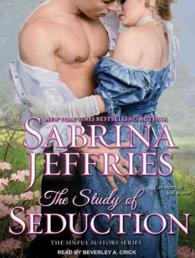 The Study of Seduction (Sinful Suitors) （Unabridged）