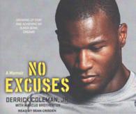 No Excuses (5-Volume Set) : Growing Up Deaf and Achieving My Super Bowl Dreams （Unabridged）