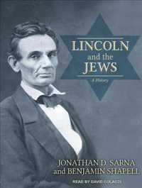Lincoln and the Jews (7-Volume Set) : A History （Unabridged）