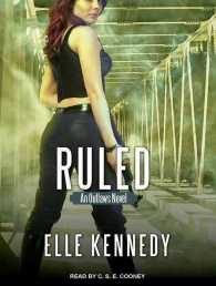 Ruled (Outlaws) （Unabridged）
