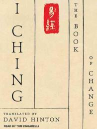 I Ching : The Book of Change （Unabridged）