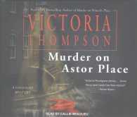 Murder on Astor Place (7-Volume Set) (Gaslight Mystery) （Unabridged）