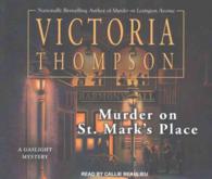 Murder on St. Mark's Place (7-Volume Set) (Gaslight Mystery) （Unabridged）
