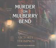 Murder on Mulberry Bend (7-Volume Set) (Gaslight Mystery) （Unabridged）