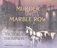 Murder on Marble Row (7-Volume Set) (Gaslight Mystery) （Unabridged）