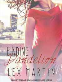 Finding Dandelion (Dearest) （Unabridged）